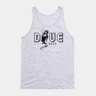 Dive Deep Office engineer programmer t-shirt funny saying Tank Top